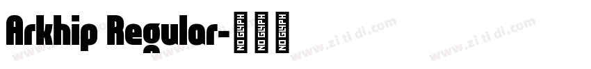 Arkhip Regular字体转换